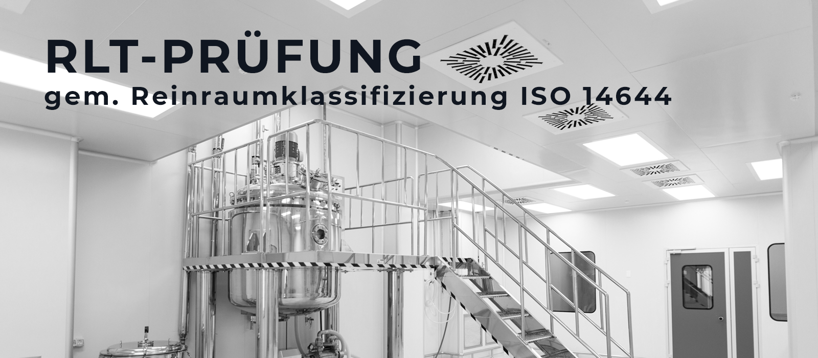 Raumlufttechnik Prüfung Reinraumklassifizierung ISO 14644