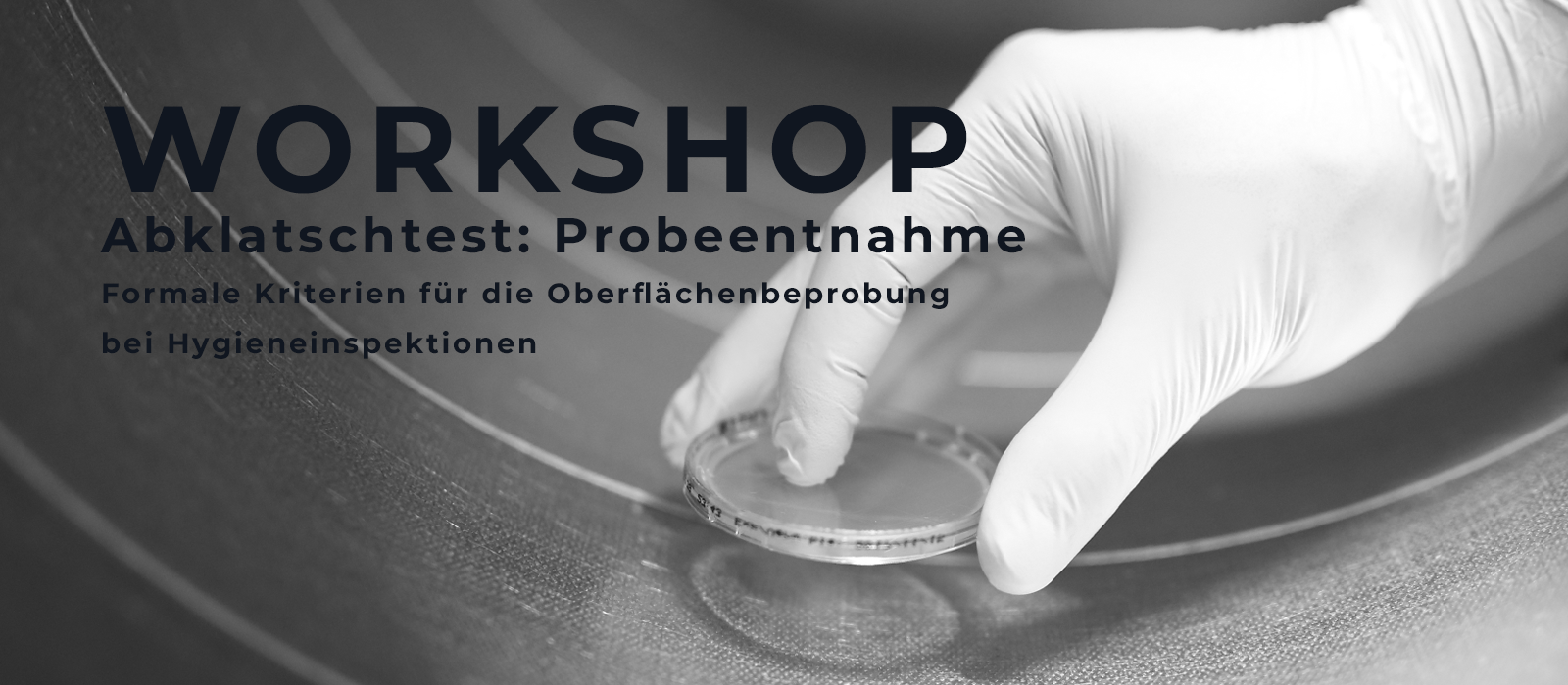 (Workshop) Abklatschtest: Probentnahme