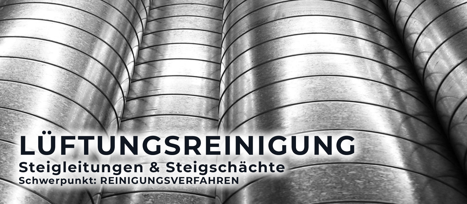 Reinigung (Lüftungsreinigung) von Steigleitungen und Steigschächte (Reinigung Steigschacht und Steigleitung)